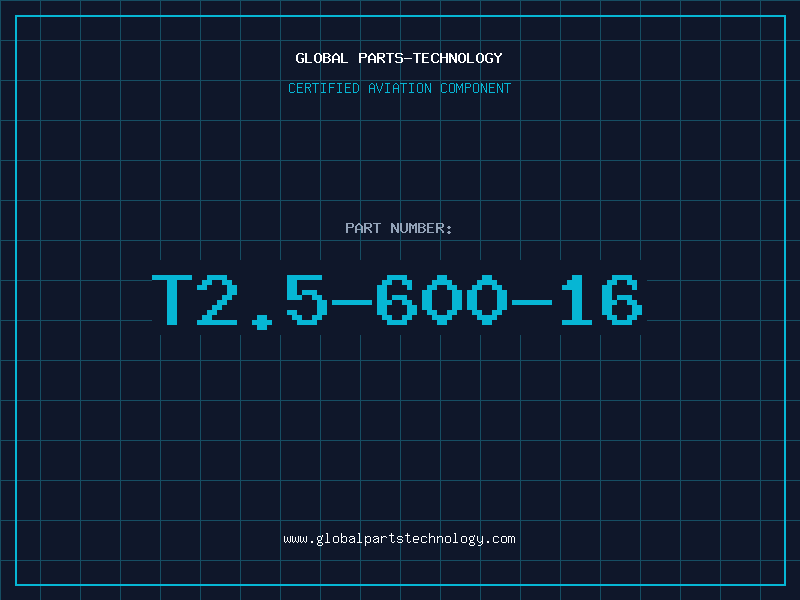 Aviation Part T2.5-600-16