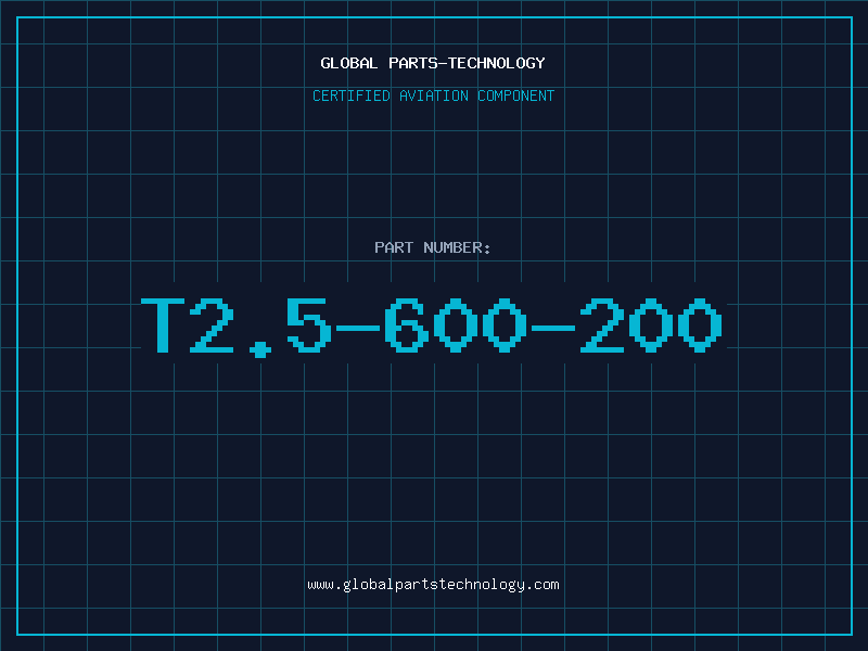 Aviation Part T2.5-600-200