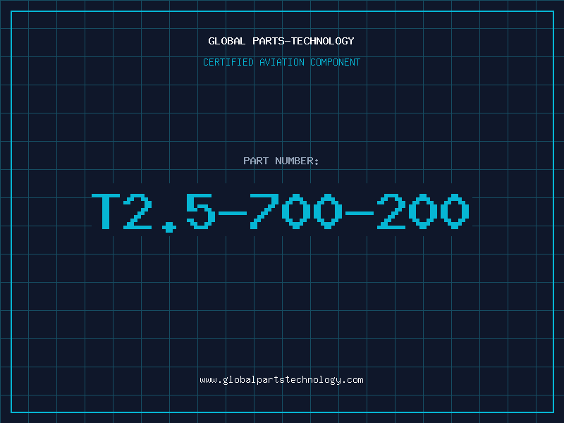 Aviation Part T2.5-700-200