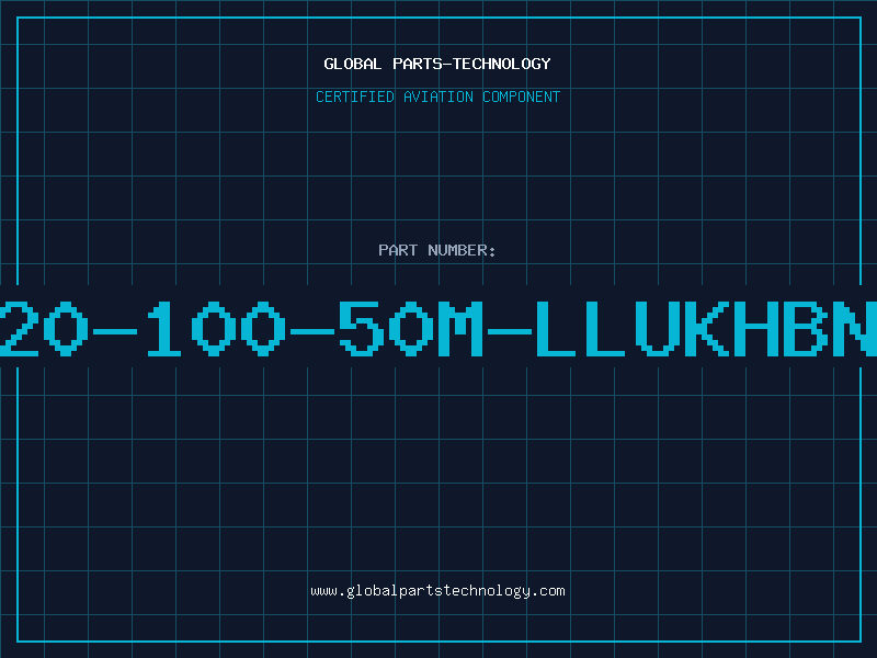 Aviation Part T20-100-50M-LLUKHBNT