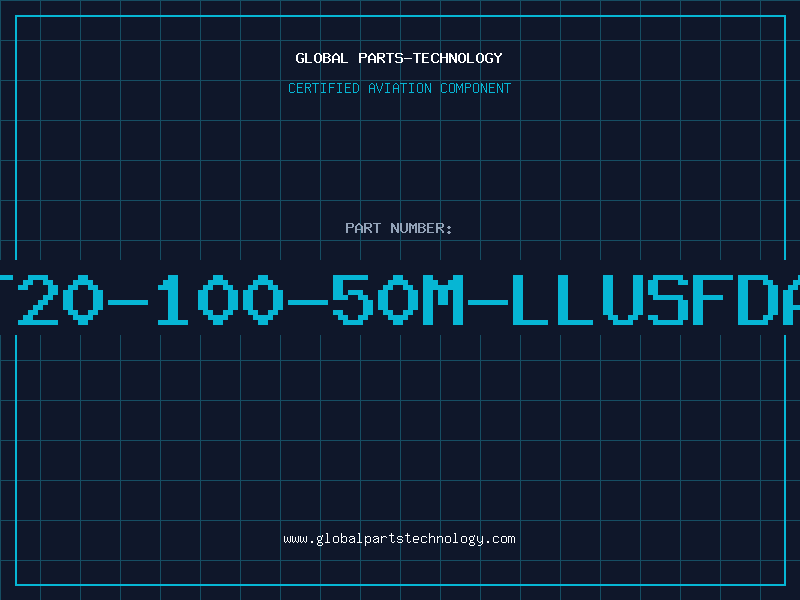 Aviation Part T20-100-50M-LLUSFDA