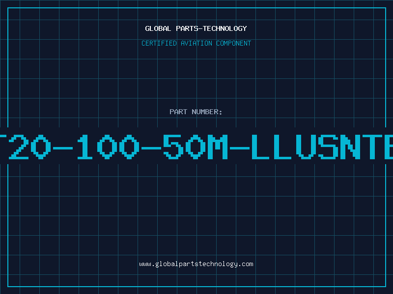 Aviation Part T20-100-50M-LLUSNTB