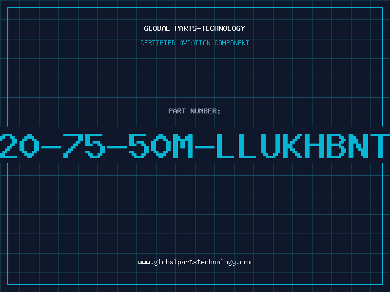 Aviation Part T20-75-50M-LLUKHBNTB