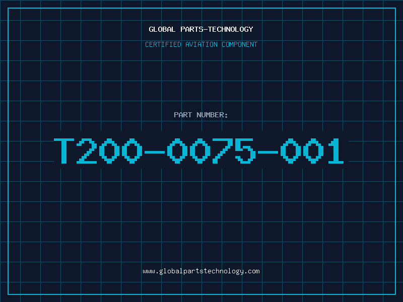 Aviation Part T200-0075-001