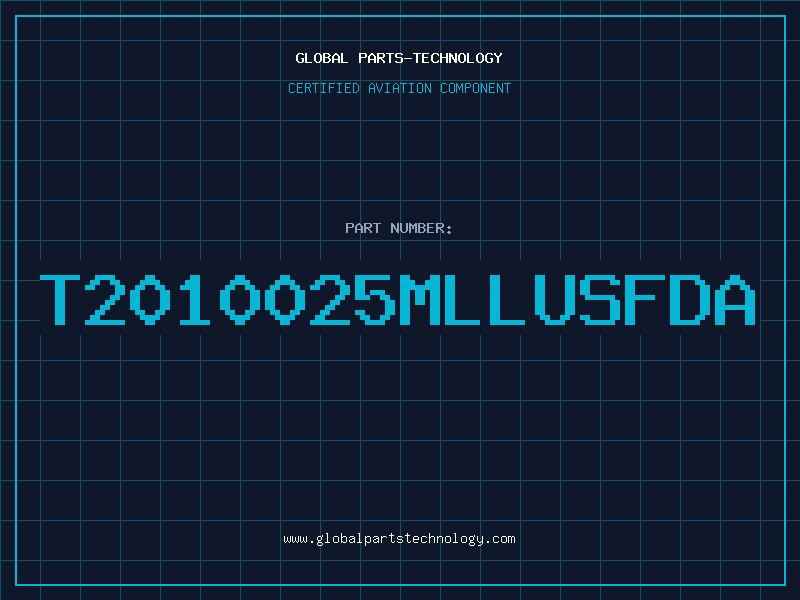 Aviation Part T2010025MLLUSFDA