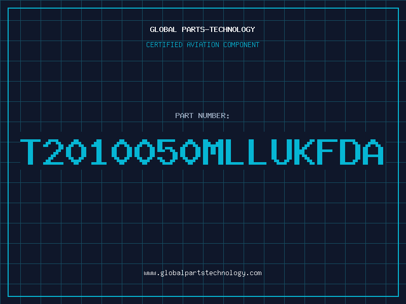 Aviation Part T2010050MLLUKFDA