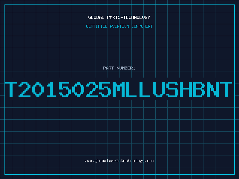 Aviation Part T2015025MLLUSHBNT
