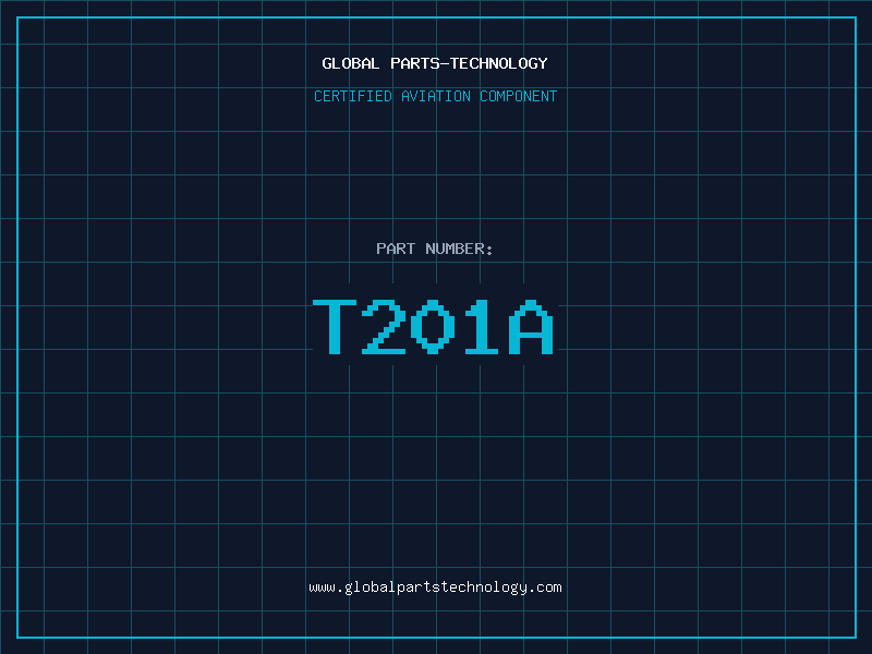 Aviation Part T201A