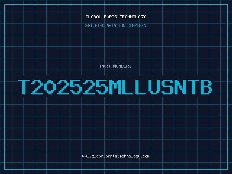 Aviation Part T202525MLLUSNTB