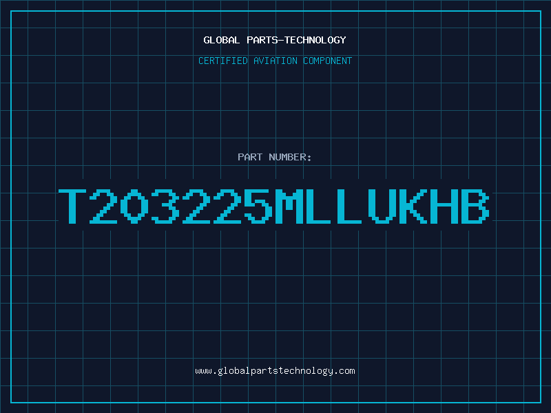 Aviation Part T203225MLLUKHB