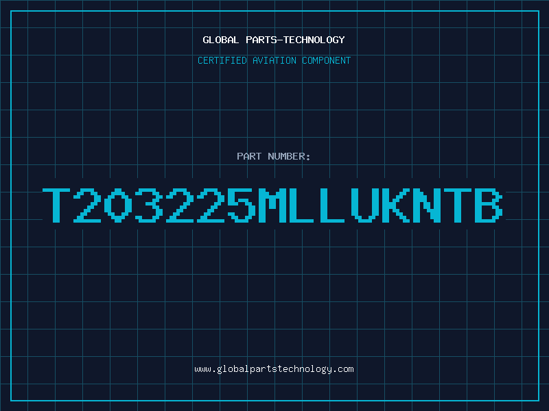 Aviation Part T203225MLLUKNTB
