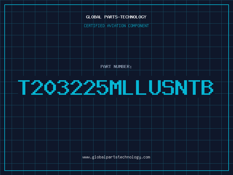 Aviation Part T203225MLLUSNTB