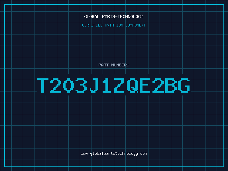 Aviation Part T203J1ZQE2BG