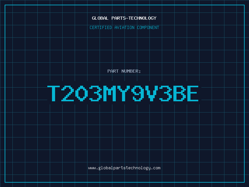 Aviation Part T203MY9V3BE
