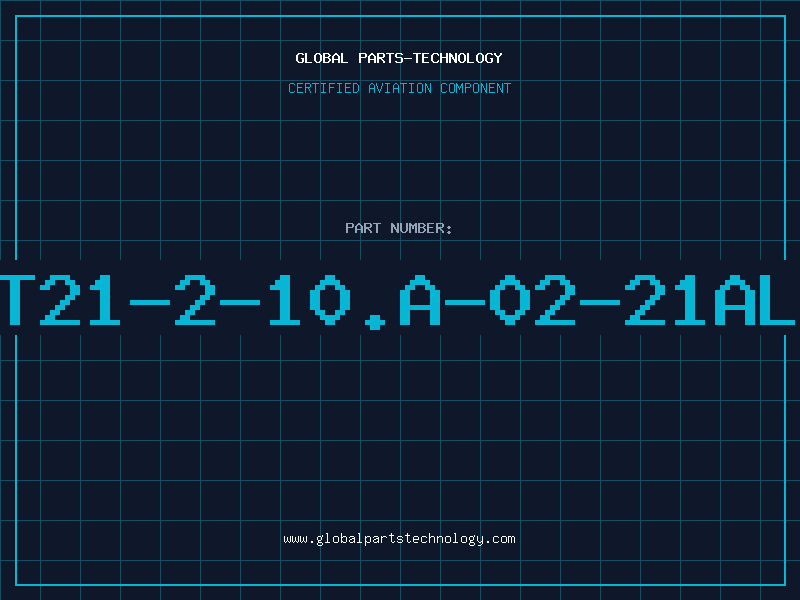 Aviation Part T21-2-10.A-02-21AL