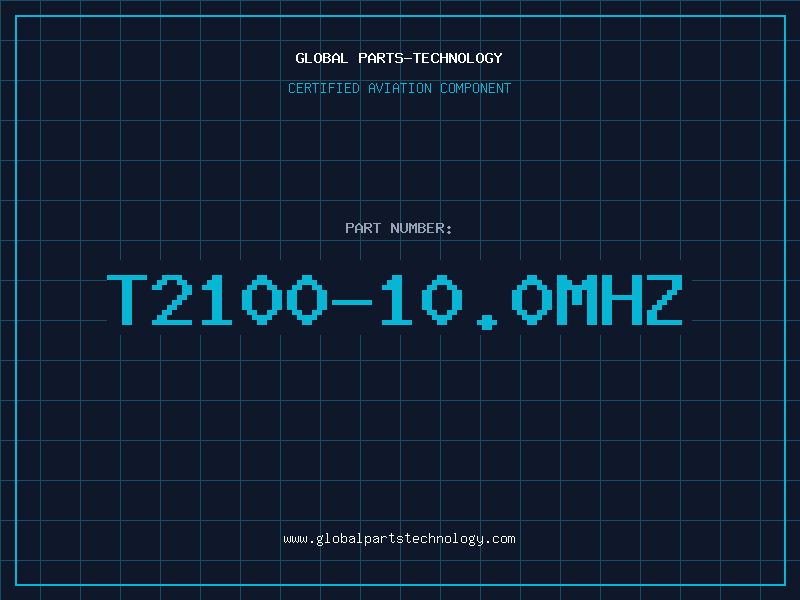 Aviation Part T2100-10.0MHZ