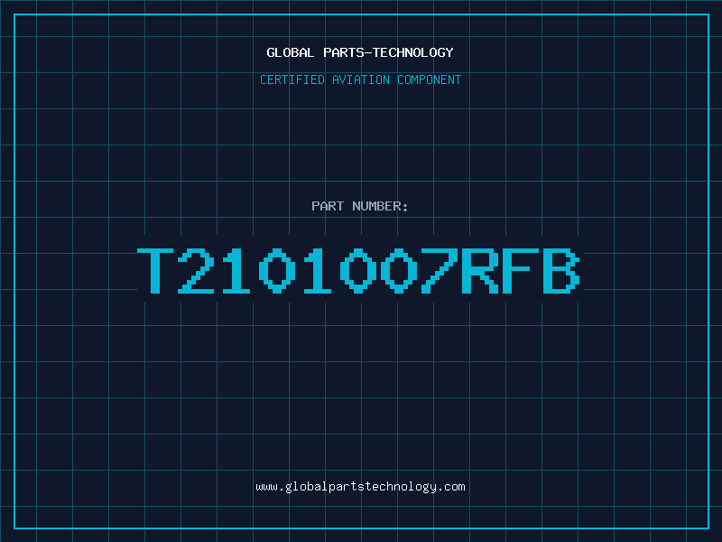 Aviation Part T2101007RFB