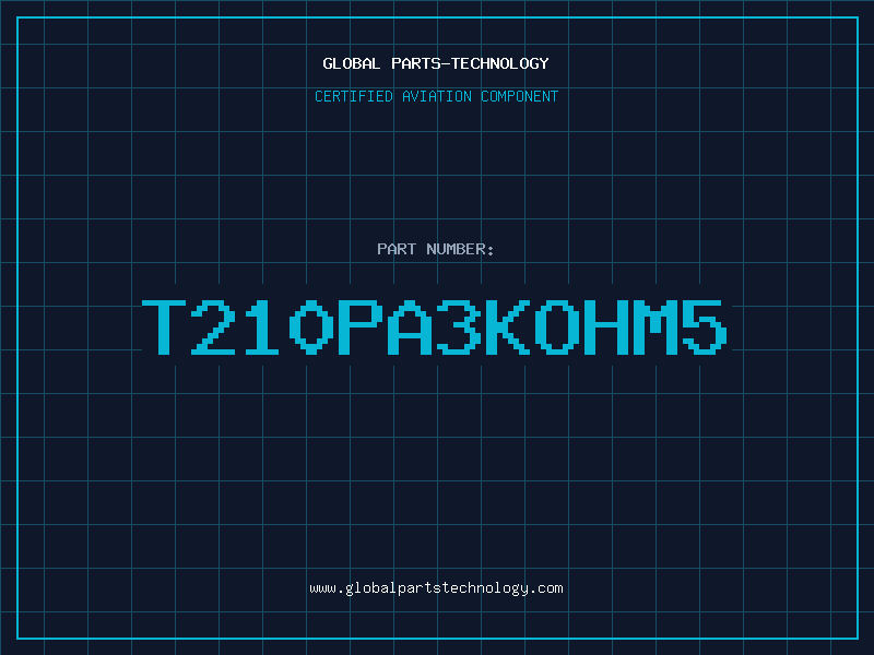Aviation Part T210PA3Kohm5