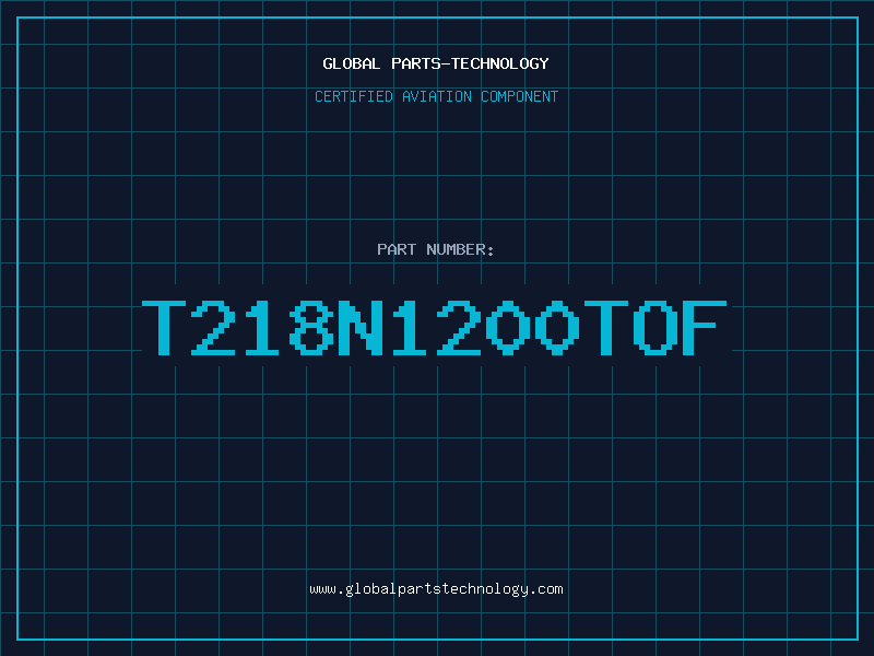 Aviation Part T218N1200TOF