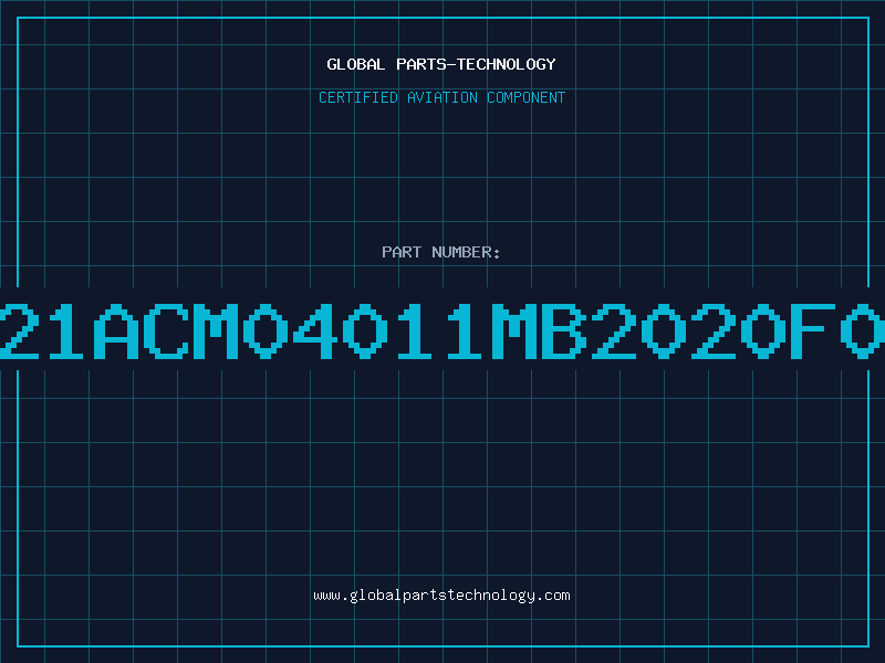 Aviation Part T21ACM04011MB2020F01