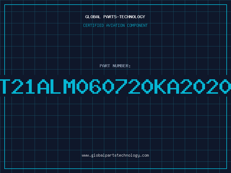Aviation Part T21ALM060720KA2020