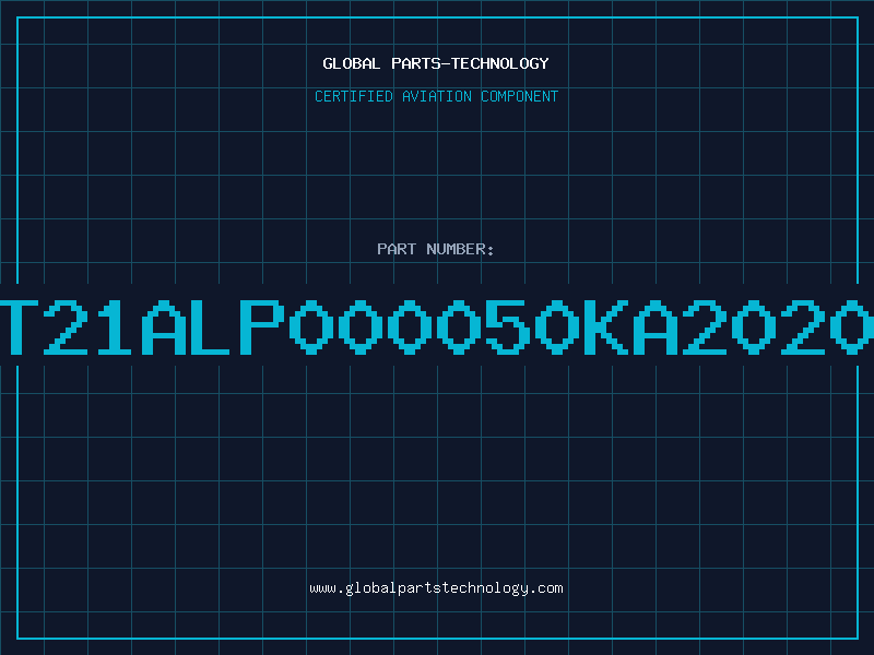 Aviation Part T21ALP000050KA2020