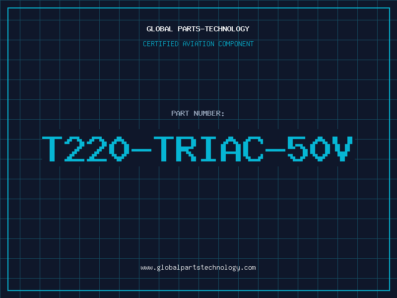 Aviation Part T220-TRIAC-50V