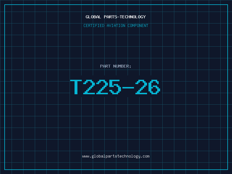 Aviation Part T225-26
