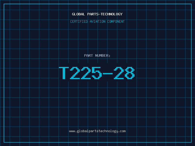 Aviation Part T225-28