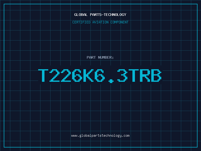 Aviation Part T226K6.3TRB