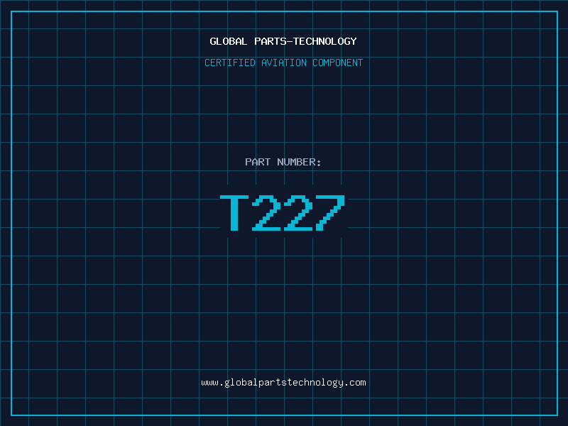 Aviation Part T227