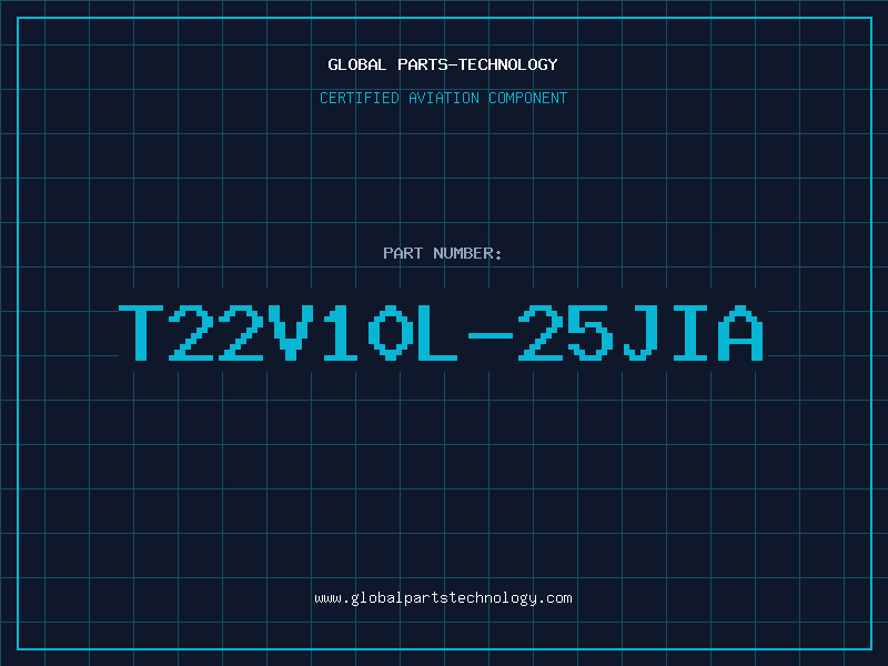 Aviation Part T22V10L-25JIA