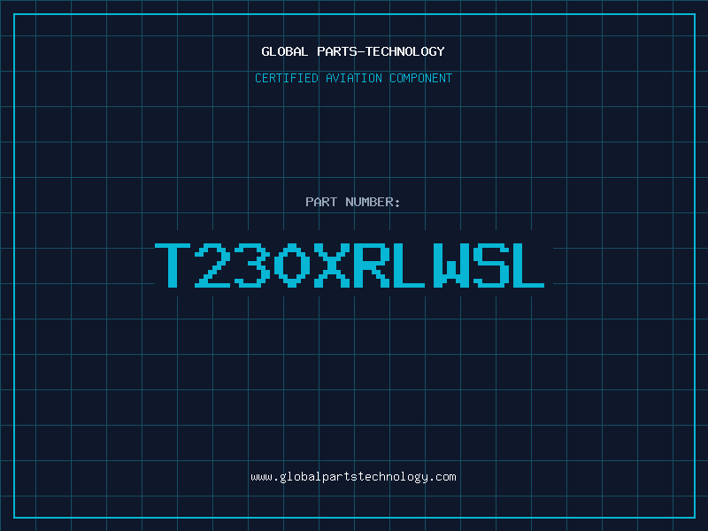 Aviation Part T230XRLWSL