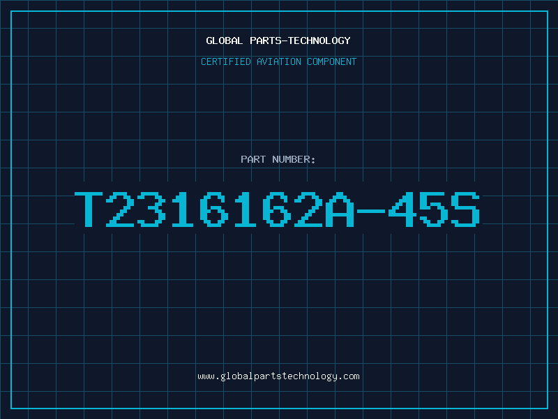 Aviation Part T2316162A-45S