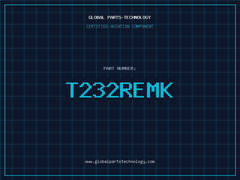 Aviation Part T232REMK