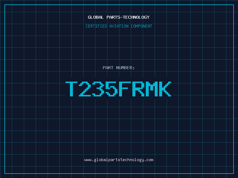 Aviation Part T235FRMK