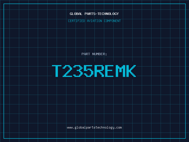 Aviation Part T235REMK