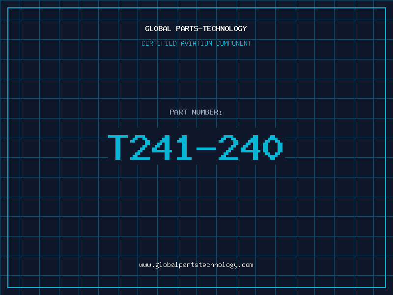 Aviation Part T241-240