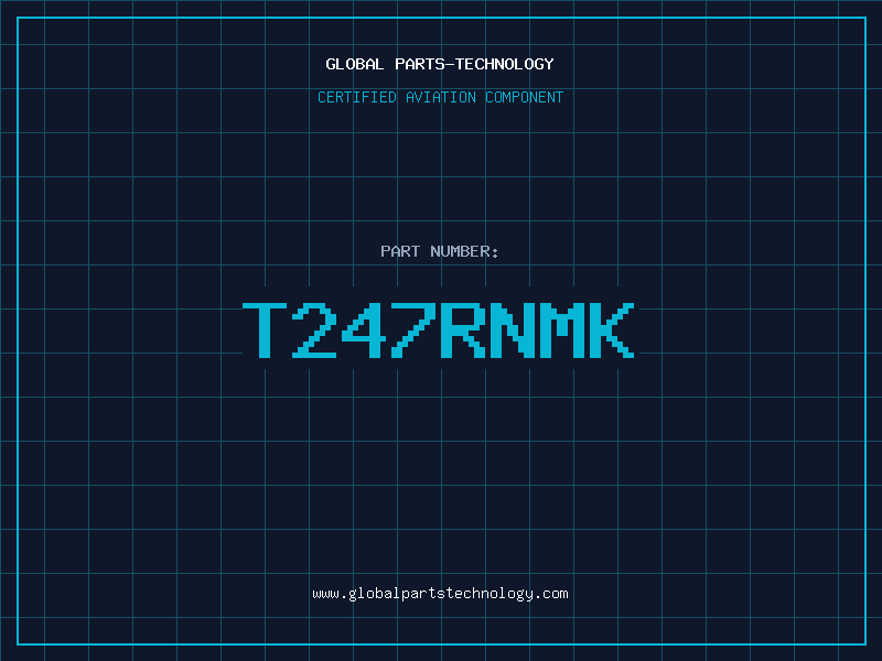 Aviation Part T247RNMK