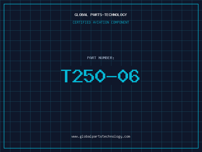 Aviation Part T250-06