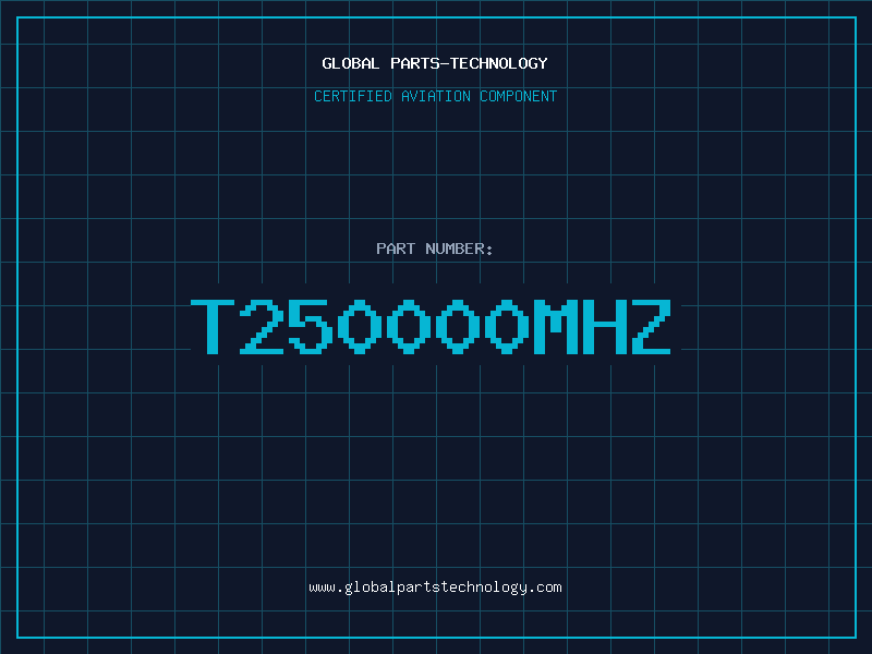 Aviation Part T250000MHZ