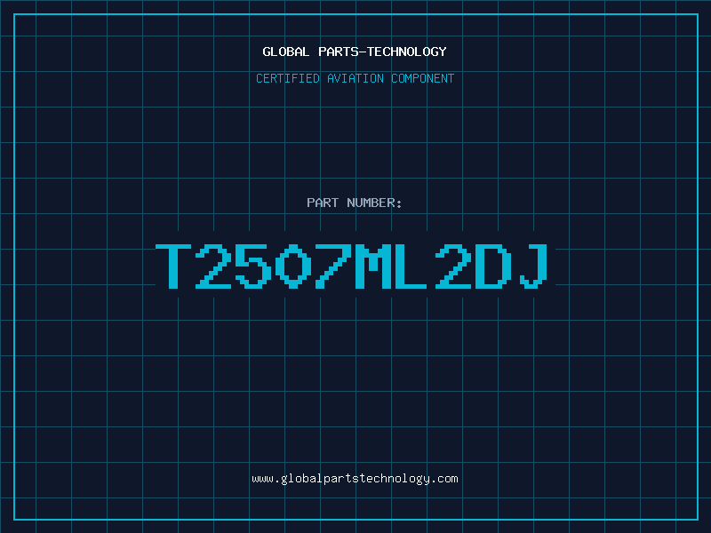 Aviation Part T2507ML2DJ