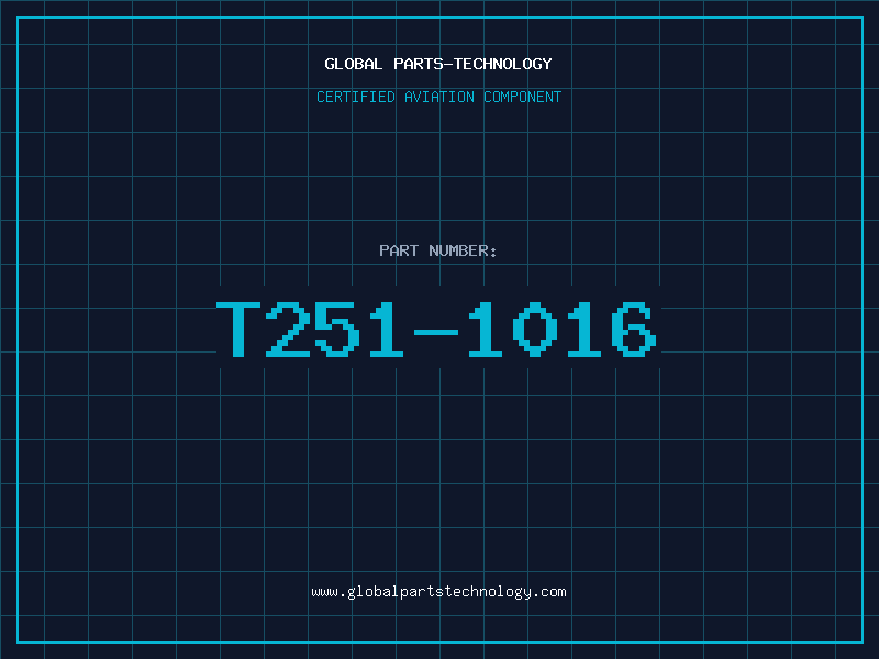 Aviation Part T251-1016