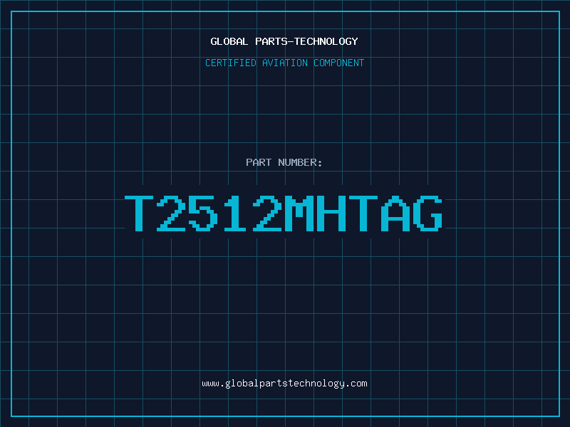 Aviation Part T2512MHTAG