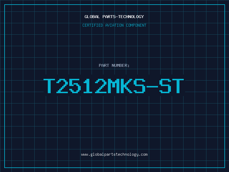 Aviation Part T2512MKS-ST