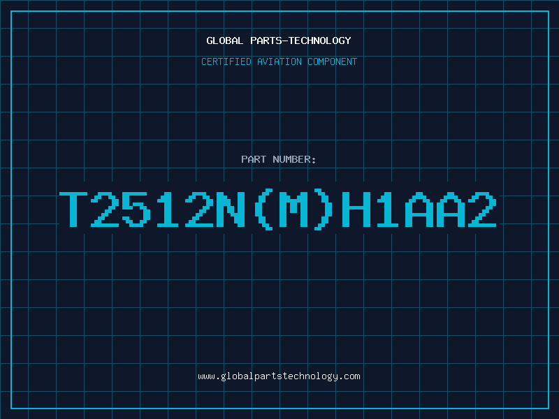 Aviation Part T2512NMH1AA2
