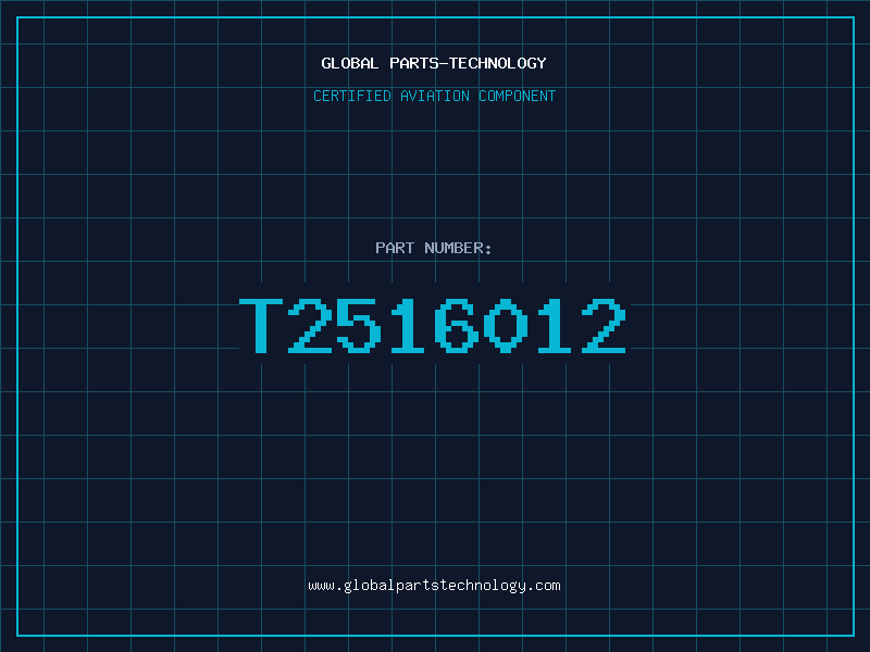 Aviation Part T2516012