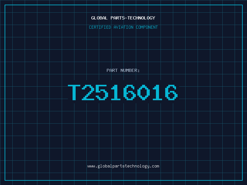 Aviation Part T2516016