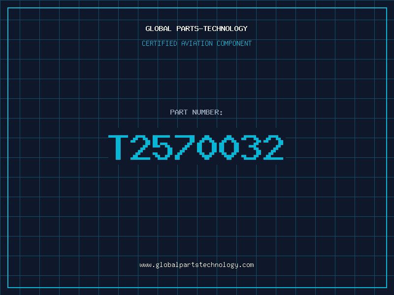 Aviation Part T2570032