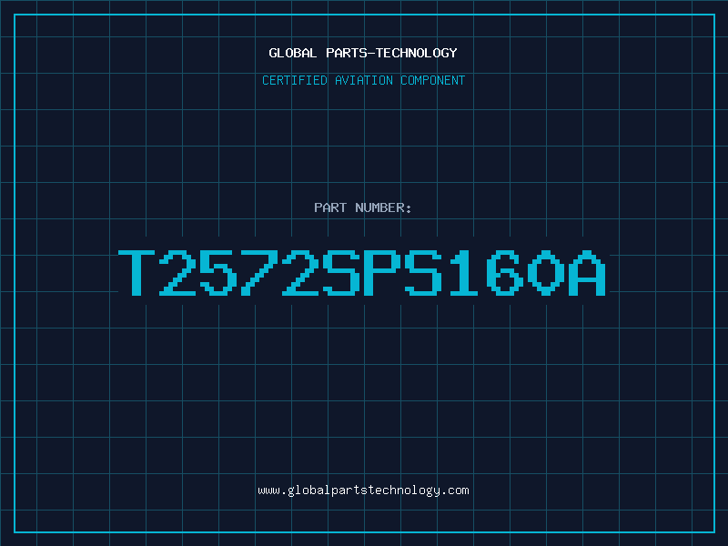Aviation Part T2572SPS160A
